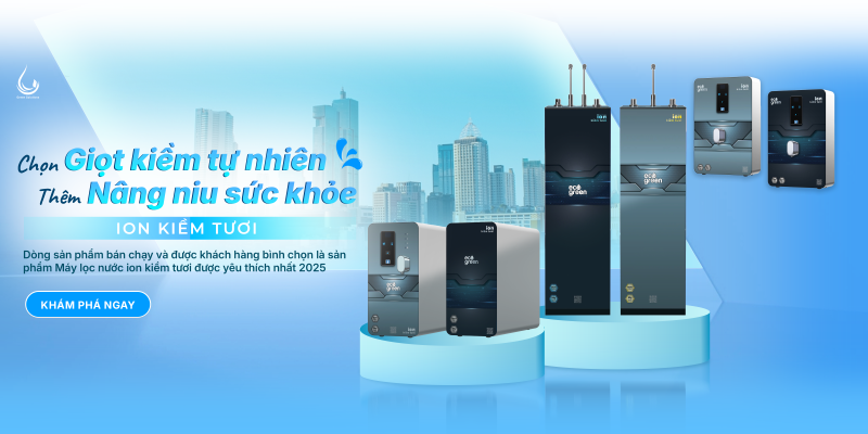 Bộ sưu tập máy lọc ion kiềm Magie Eco Green